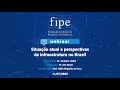 Situação atual e perspectivas da infraestrutura no Brasil