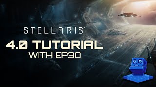 Stellaris 4.0 Phoenix Update | Getting Started with @Ep3o