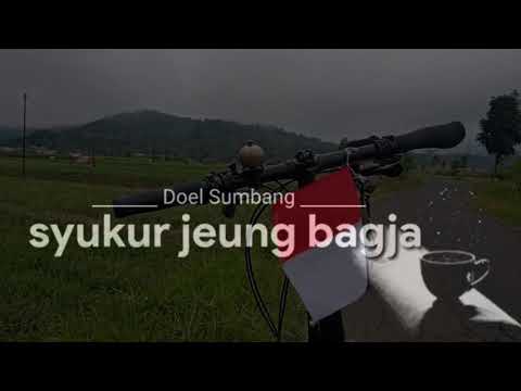 SYUKUR JEUNG BAGJA (DOEL SUMBANG)