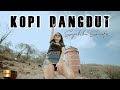 Syahiba Saufa - Kopi Dangdut (Official Music Video) Syahiba Saufa - Kopi Dangdut (Official Music Video)
