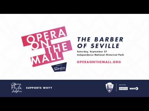 Opera Philadelphia | Opera on the Mall :30