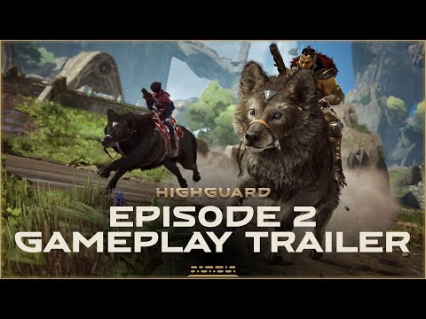 Episode 2 Gameplay Trailer | Highguard