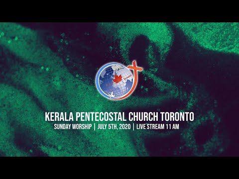 Sunday Worship | July 5th, 2020 | KPC Toronto Live