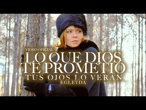 LO QUE DIOS TE PROMETIÓ | @Egleyda