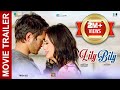 Thumnail of LILY BILY - Nepali Movie Trailer | Pradeep Jashita