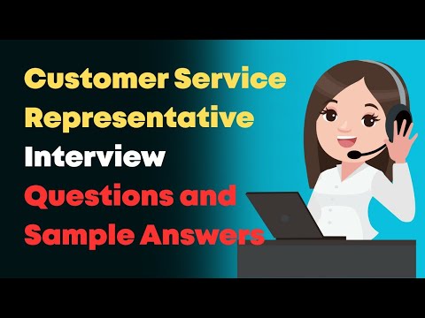Customer Service Representative Interview Questions and Sample Answers