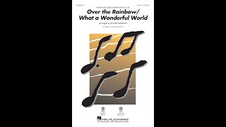 Over the Rainbow/What a Wonderful World (2-Part Choir) - Arranged by Roger Emerson
