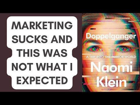 Doppelgänger by Naomi Klein | Intriguing, terrifying and not at all what I expected!