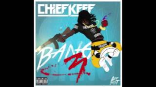 Chief Keef - Oh My Goodness HQ