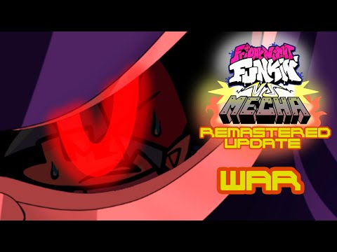 Friday Night Funkin (Vs Mecha) - War Remastered