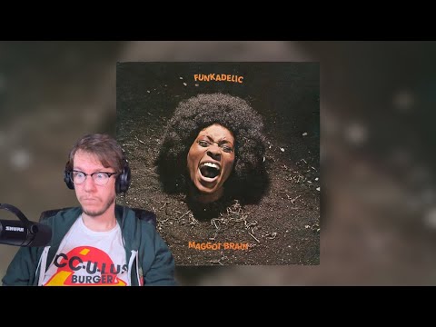 Funkadelic - Maggot Brain Album Reaction