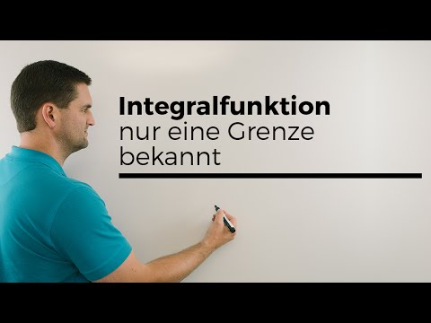 Integralfunktion, nur eine Grenze bekannt | Mathe by Daniel Jung