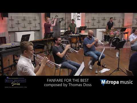 Fanfare for the best – Thomas Doss - for brass section and percussion