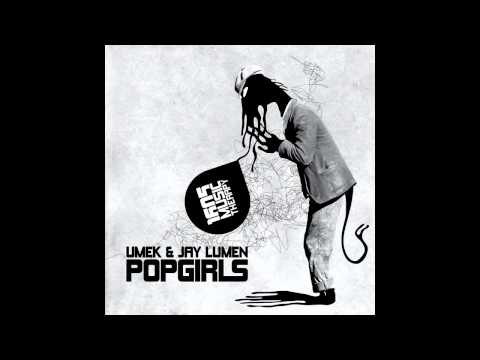 Umek & Jay Lumen - Popgirls (Original Mix) [1605-050]