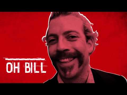 Alex's Hand - Oh Bill (Official Music Video)