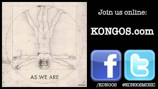 KONGOS - As We Are