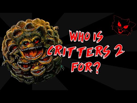 Critters 2: The Main Course (1988), who is this for?
