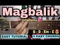 Magbalik Guitar Tutorial - Callalily (4 Basic Chords | SUPER EASY)