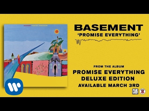 Basement: Promise Everything (Official Audio)