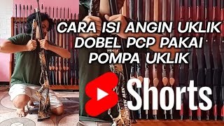 Download lagu BEGINI CARA ISI ANGIN UKLIK DOBEL PCP PAKAI POMPA UKLIK #shorts #uklikdoublepcp #uklikrasapcp mp3