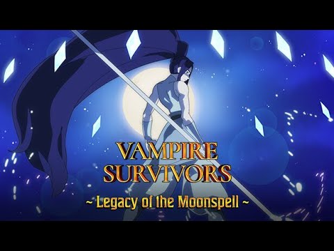 【Vampire Survivors】Legacy of the Moonspell DLC