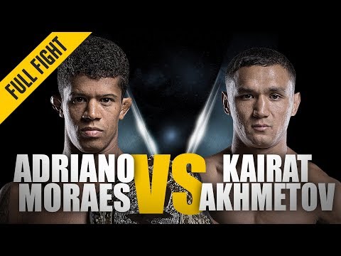 Kairat Akhmetov vs Adriano Moraes full fight