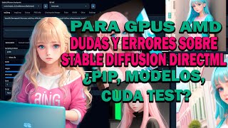 AMD - Stable Diffusion Directml | Errores | PIP, skip-torch-cuda-test | Descargar Modelos con Olive