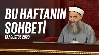 Bu Haftanın Sohbeti 13 Ağustos 2020