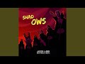 Shadows
