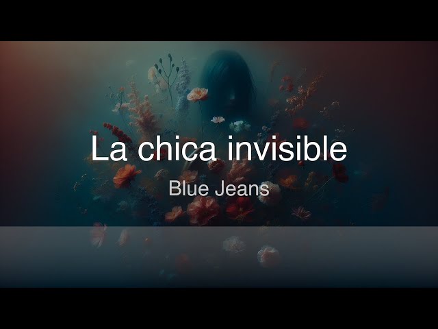 Vídeo relacionado con La chica invisible (novela gráfica): Basado en la novela de Blue Jeans