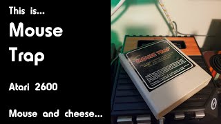 This is Mousetrap for the Atari 2600