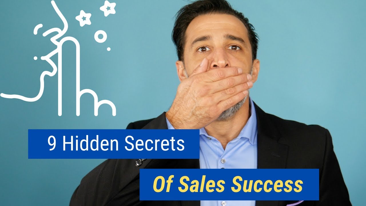 9 Hidden Secrets of Sales Success