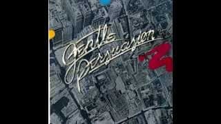 Gentle Persuasion - Gotta Lotta Love (1978)