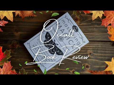 Mastering Magick by Mat Auryn - Honest Occult Book Review