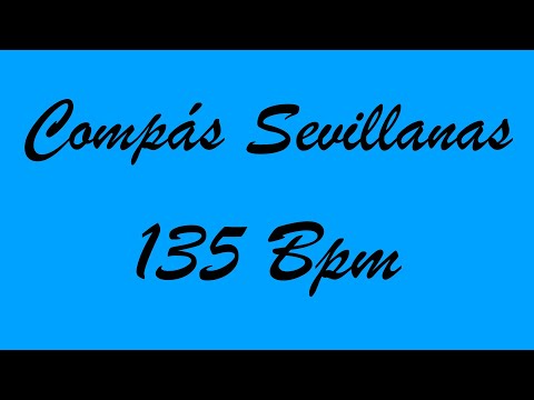 Compás Sevillanas 135 Bpm - Bases Flamencas
