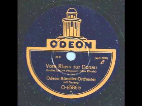 Vom Rhein zur Donau Odeon - Künstler-Orchester