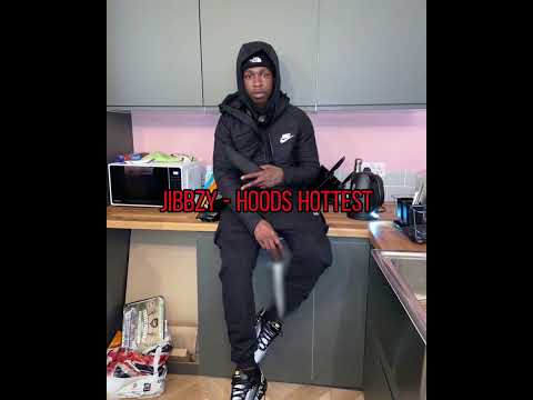 Jibbzy - Hoods Hottest {Reupload} #exclusive