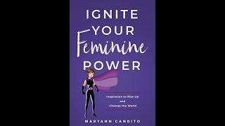 New Bestseller: Ignite Your Feminine Power by Maryann Candito