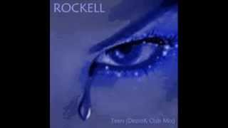 Rockell   Tears DezroK Club Mix
