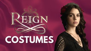The Costumes Of Reign (Mary, Queen of Scots)