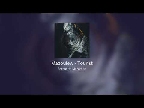 Mazoulew - Tourist