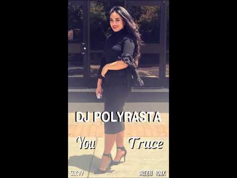 TRUCE  DJPOLYRASTA  -  You