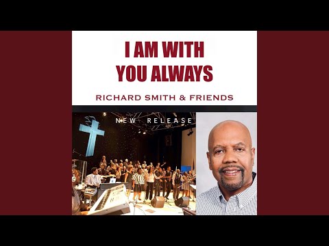 I Am With You Always