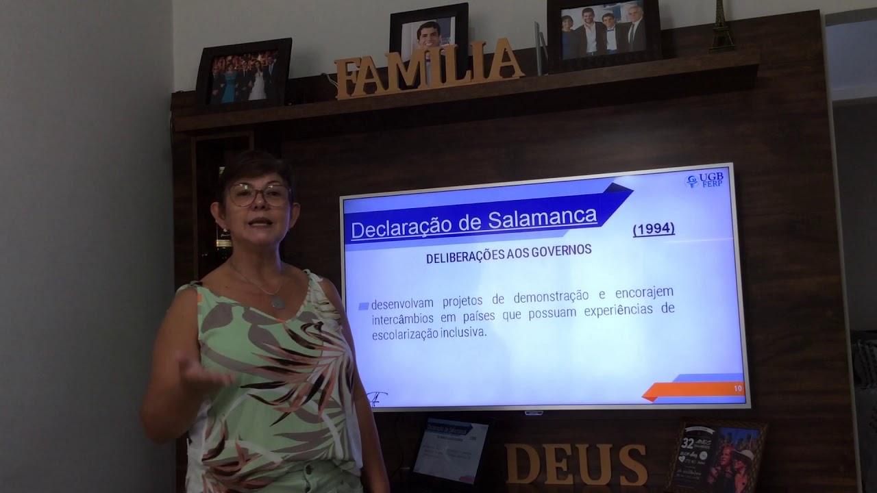 Inclusão e Educação Especial - Declaração de Salamanca