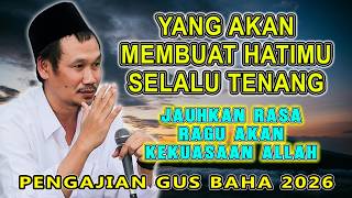 Download lagu GUS BAHA - JAUHKAN RASA RAGU AKAN KEKUASAAN ALLAH || AKAN SELELU MEMBUATMU TENANG #gusbahaterbaru mp3
