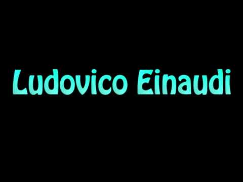Learn How To Pronounce Ludovico Einaudi