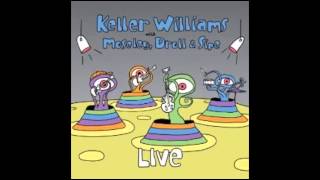 Lonesome Angel: Keller Williams, Moseley, Droll and Sipe