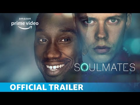 Soulmates | Season 1 | Official Trailer | Amazon Prime Video