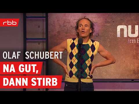 Olaf Schubert: Reden ist nicht einfach | Comedy | Nuhr im Ersten