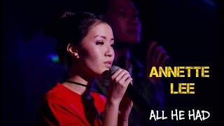 [NEW]Annette Lee-All He Had